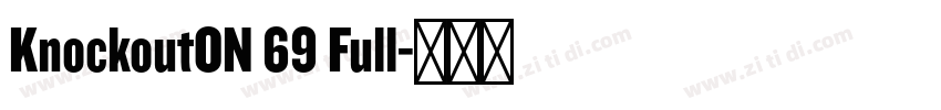 KnockoutON 69 Full字体转换